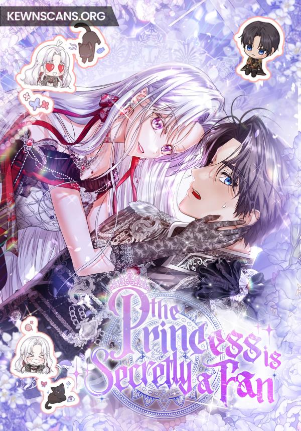 The Princess is Secretly a Fan [Kewn Scan's Version]